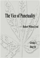 punctuality,groupe robertlynd简介theviceofpunctuality.ppt
